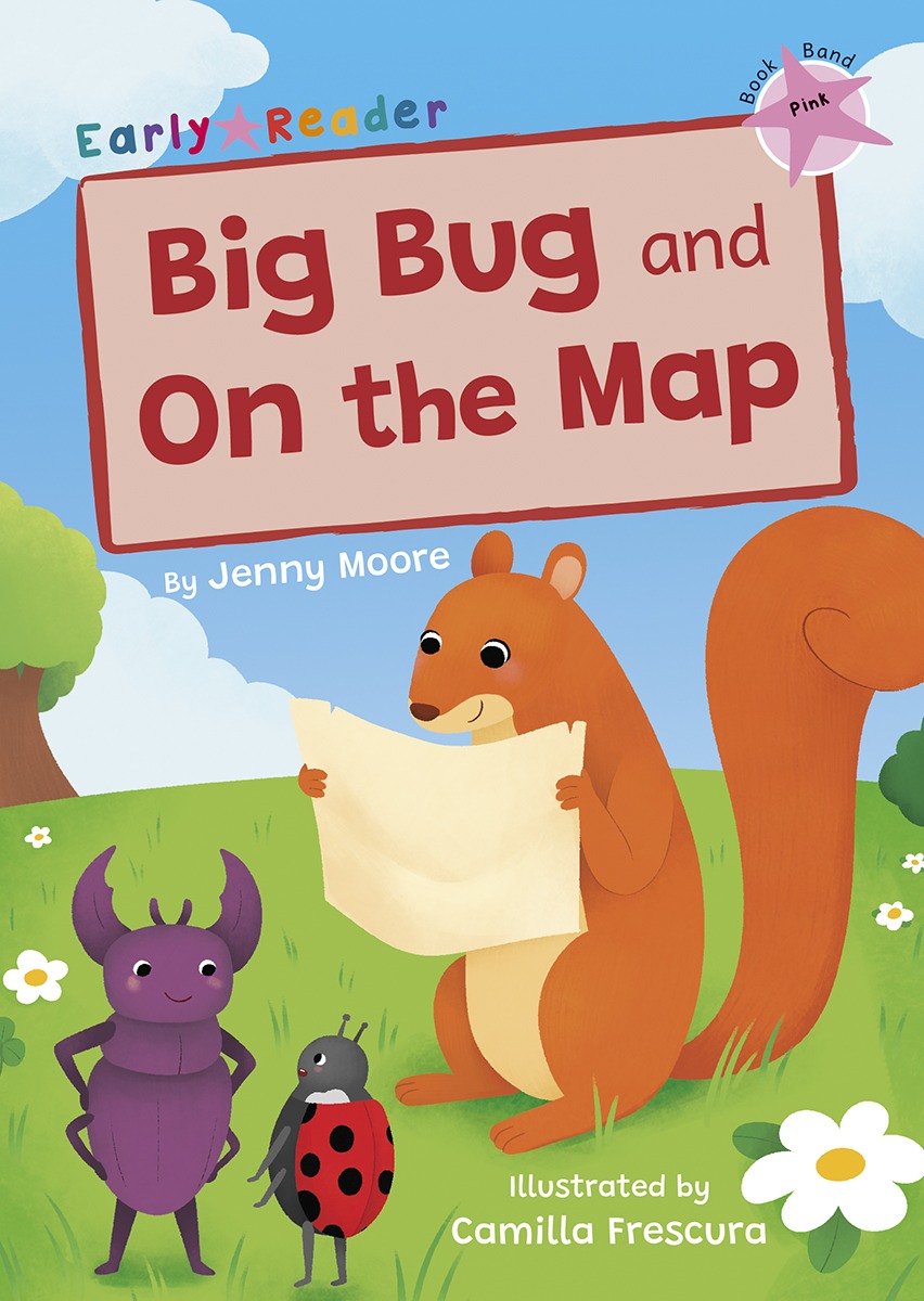 big-bug-and-on-the-map-maverick-early-readers